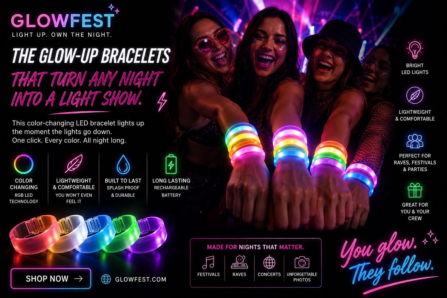 One Click. Every Color. All Night.